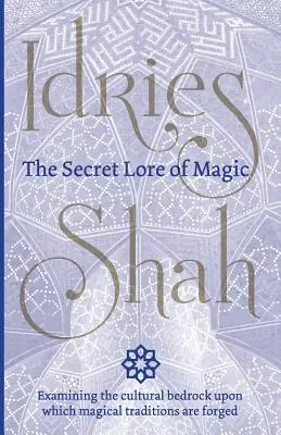 Tajomná náuka o mágii - The Secret Lore of Magic