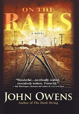 Na koľajniciach - On the Rails