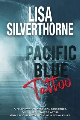 Tichomorské modré tetovanie - Pacific Blue Tattoo