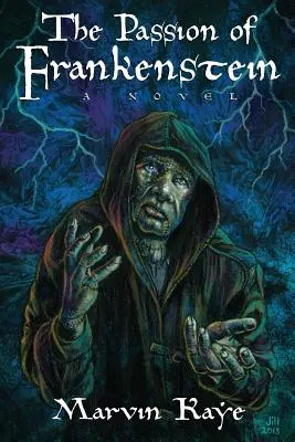Frankensteinova vášeň - The Passion of Frankenstein