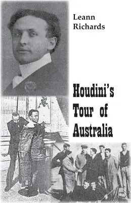 Houdiniho turné po Austrálii - Houdini's Tour of Australia
