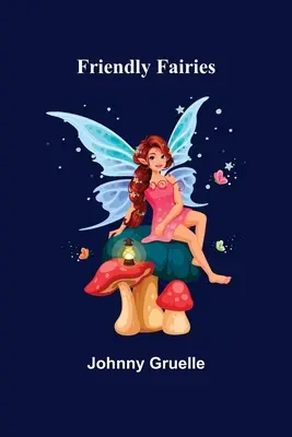 Priateľské víly - Friendly Fairies