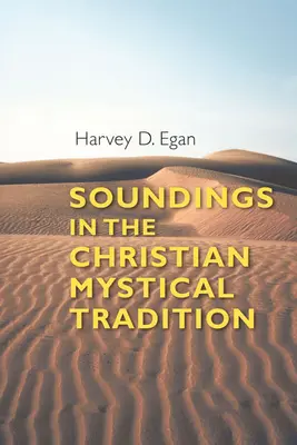 Sondáže do kresťanskej mystickej tradície - Soundings in the Christian Mystical Tradition