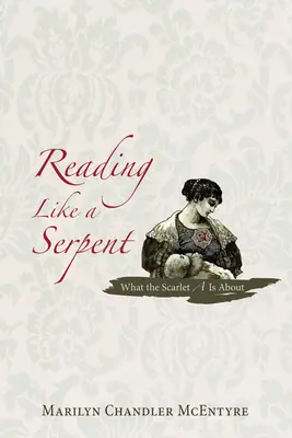 Čítanie ako had - Reading Like a Serpent