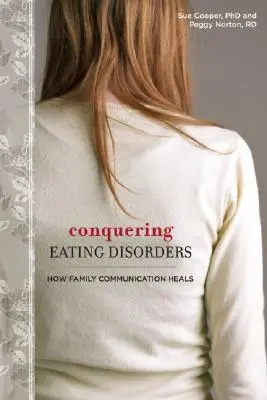 Prekonávanie porúch príjmu potravy: Ako komunikácia v rodine lieči - Conquering Eating Disorders: How Family Communication Heals