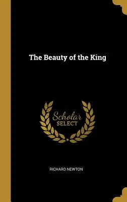Krása kráľa - The Beauty of the King