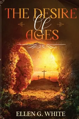 Túžba vekov - The Desire of Ages