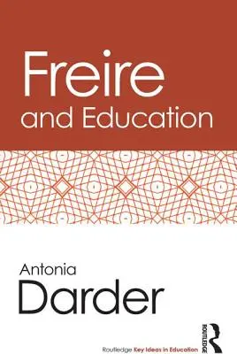 Freire a vzdelávanie - Freire and Education
