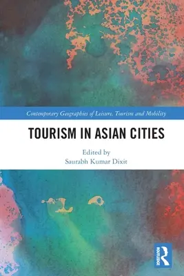 Cestovný ruch v ázijských mestách - Tourism in Asian Cities