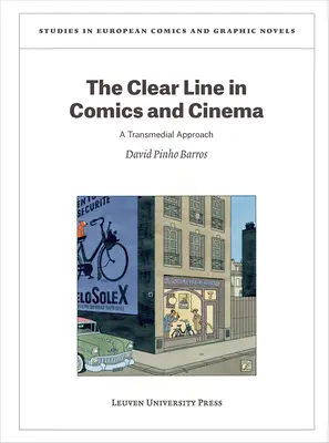 Jasná línia v komikse a filme: Transmediálny prístup - The Clear Line in Comics and Cinema: A Transmedial Approach
