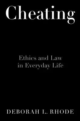 Podvádzanie: Etika v každodennom živote - Cheating: Ethics in Everyday Life