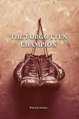 Zabudnutý šampión - The Forgotten Champion