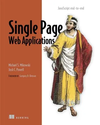 Jednostránkové webové aplikácie: JavaScript End-To-End - Single Page Web Applications: JavaScript End-To-End