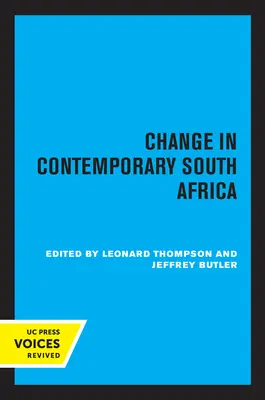 Zmena v súčasnej Južnej Afrike: 17. zväzok - Change in Contemporary South Africa: Volume 17