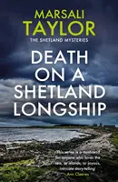 Smrť na shetlandskej lodi - Záhady shetlandskej plavby - Death on a Shetland Longship - The Shetland Sailing Mysteries