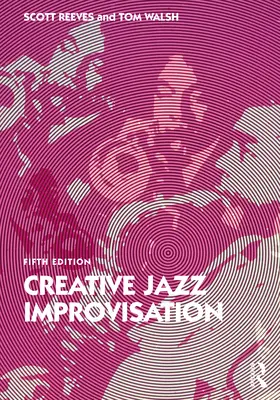 Kreatívna jazzová improvizácia - Creative Jazz Improvisation