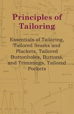 Princípy krajčírstva - Základy krajčírstva, Švy na mieru, gombíky a lemovky, Vrecká na mieru - Principles of Tailoring - Essentials of Tailoring, Tailored Seams and Plackets, Tailored Buttonholes, Buttons, and Trimmings, Tailored Pockets