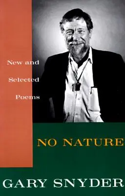 Žiadna príroda: Nové a vybrané básne - No Nature: New and Selected Poems