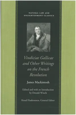 Vindiciae Gallicae a iné spisy o Francúzskej revolúcii - Vindiciae Gallicae and Other Writings on the French Revolution