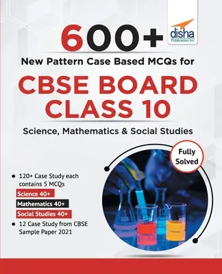 600+ Nové vzorové prípadové štúdie MCQ pre CBSE Board Class 10 - Science, Mathematics & Social Studies - 600+ New Pattern Case Study MCQs for CBSE Board Class 10 - Science, Mathematics & Social Studies