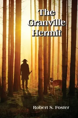 Granvillský pustovník - The Granville Hermit