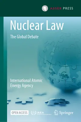 Jadrové právo: Globálna diskusia - Nuclear Law: The Global Debate