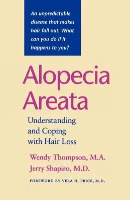 Alopecia Areata: Pochopenie a zvládanie vypadávania vlasov - Alopecia Areata: Understanding and Coping with Hair Loss