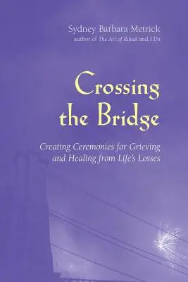 Prechod cez most - Crossing the Bridge