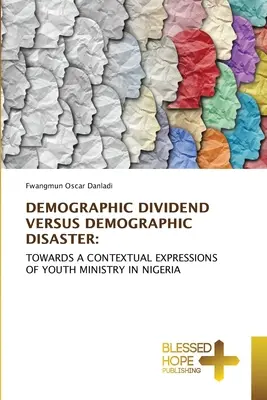 Demografická dividenda verzus demografická katastrofa - Demographic Dividend Versus Demographic Disaster