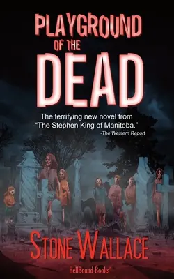Ihrisko mŕtvych - Playground of the Dead