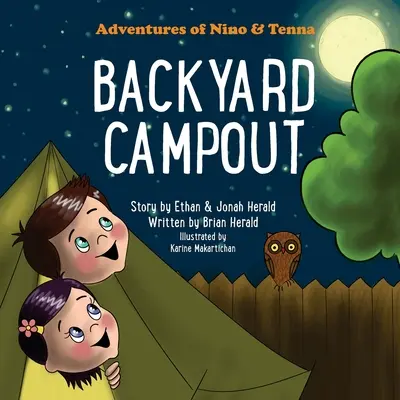 Táborenie na dvore - Backyard Campout