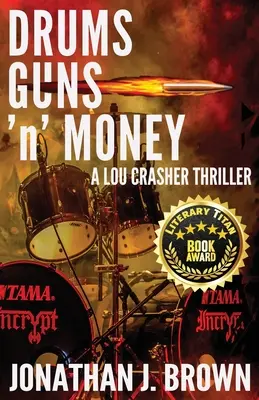 Bubny, zbrane a peniaze - Drums, Guns 'n' Money