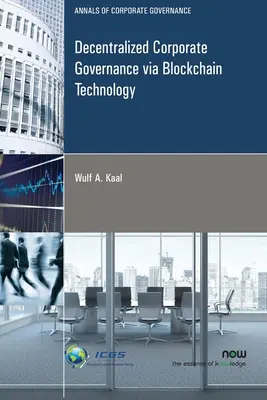 Decentralizované riadenie podnikov prostredníctvom technológie Blockchain - Decentralized Corporate Governance via Blockchain Technology