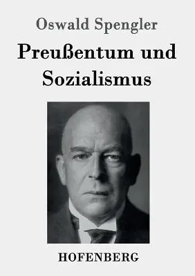 Prusko a socializmus - Preuentum und Sozialismus