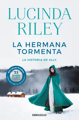 La Hermana Tormenta / Sestra búrky - La Hermana Tormenta / The Storm Sister