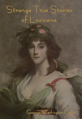 Podivné skutočné príbehy z Louisiany - Strange True Stories of Louisiana