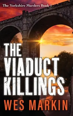 Vraždy na viadukte - The Viaduct Killings