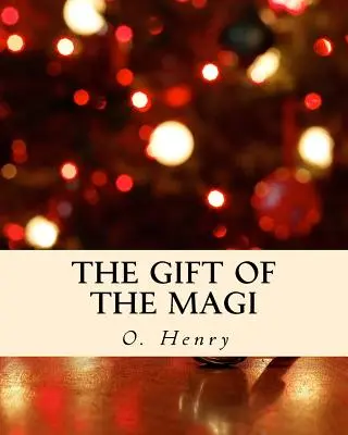 Dar mudrcov - The Gift of the Magi
