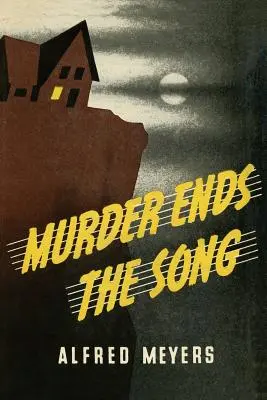 Vražda končí piesňou - Murder Ends the Song