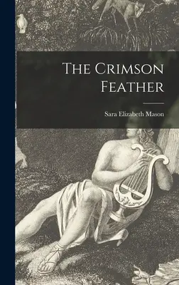Karmínové pero - The Crimson Feather
