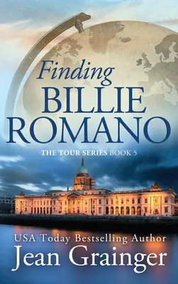 Hľadanie Billie Romano: Séria The Tour - kniha 5 - Finding Billie Romano: The Tour Series Book 5