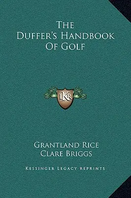 Dufferova príručka golfu - The Duffer's Handbook Of Golf