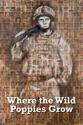 Kde rastú divé maky - Where the Wild Poppies Grow