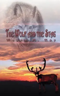 Vlk a jeleň - The Wolf and the Stag