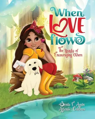 Keď láska plynie: Krása povzbudzovania druhých - When Love Flows: The Beauty of Encouraging Others