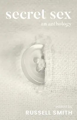 Tajný sex: Antológia - Secret Sex: An Anthology