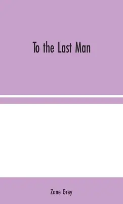 Do posledného muža - To the Last Man