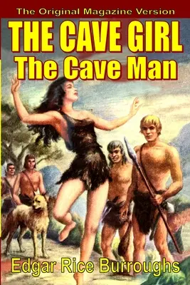 Jaskynné dievča/ Jaskynný muž - The Cave Girl/The Cave Man