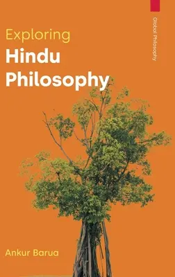 Skúmanie hinduistickej filozofie - Exploring Hindu Philosophy