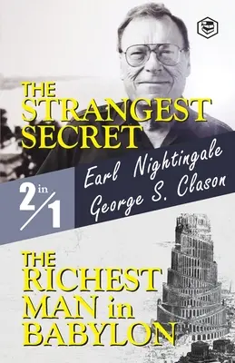 Najpodivnejšie tajomstvo a Najbohatší muž v Babylone - The Strangest Secret and The Richest Man in Babylon